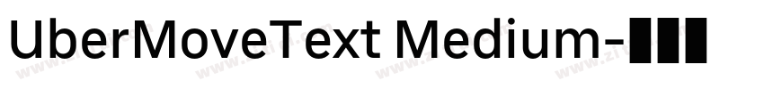 UberMoveText Medium字体转换 UberMoveText Medium字体转换